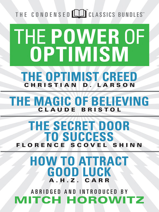 Title details for The Power of Optimism (Condensed Classics) by Claude M. Bristol - Available